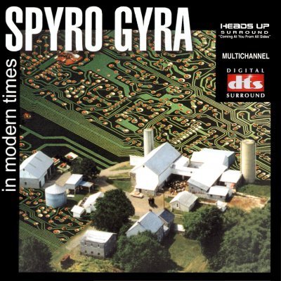 Spyro Gyra - In Modern Times (2002) DTS 5.1