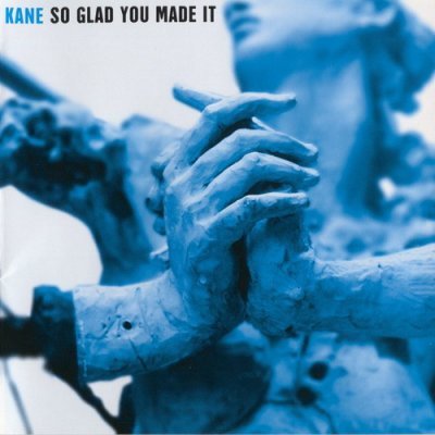 Kane - So Glad You Made It (2003) SACD-R