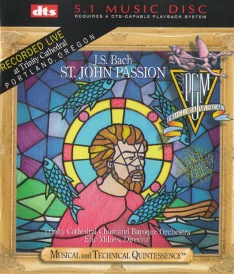 Trinity Cathedral Choir and Baroque Orchestra - J.S.Bach - St. John Passion (2003) DTS 5.1
