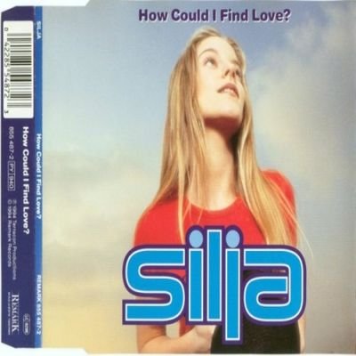 Silja - How Could I Find Love? (1994) FLAC