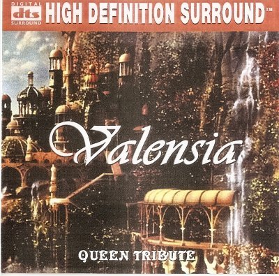 Valensia - Queen Tribute (2004) DTS 5.0