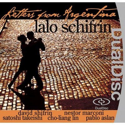 Lalo Schifrin - Letters from Argentina (2006) DVD-Audio