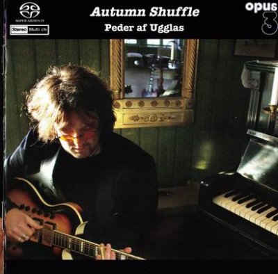 Peder af Ugglas - Autumn Shuffle (2004) SACD-R
