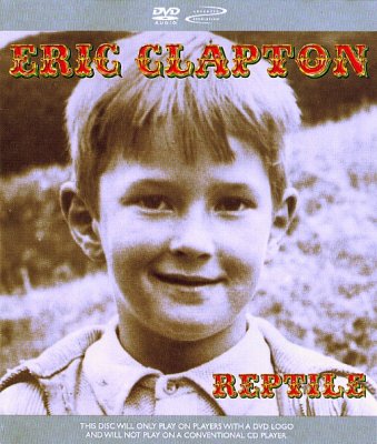 Eric Clapton ‎- Reptile (2001) DVD-Audio