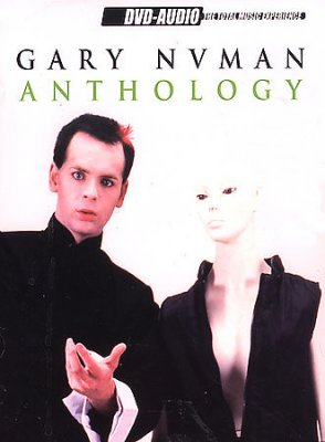 Gary Numan - Anthology (2002) DVD-Audio