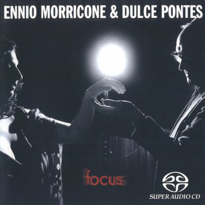 Ennio Morricone and Dulce Pontes - Focus (2003) SACD-R