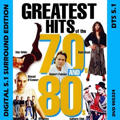 VA - Greatest Hits Of The 70's & 80's (2002) DTS 5.1