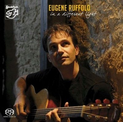 Eugene Ruffolo - In A Different Light (2007) DTS 5.1
