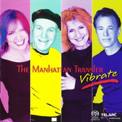 The Manhattan Transfer - Vibrate (2004) SACD-R