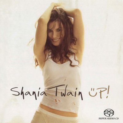 Shania Twain - Up! (2003) SACD-R