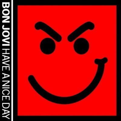 Bon Jovi - Have A Nice Day (2005) DVD-Audio