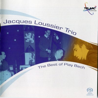 Jacques Loussier Trio - The Best of Play Bach (2004) SACD-R