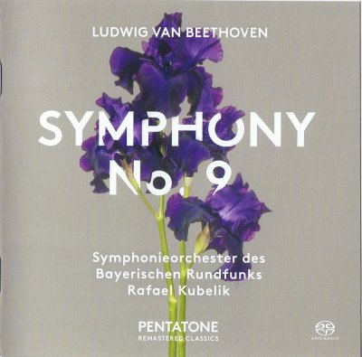 Rafael Kubelik, Symphonieorchester des Bayerischen Rundfunks - Beethoven: Symphony No.9 "Choral" (2017) SACD-R