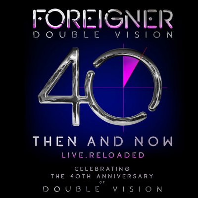 Foreigner - Double Vision: Then and Now (2019) FLAC