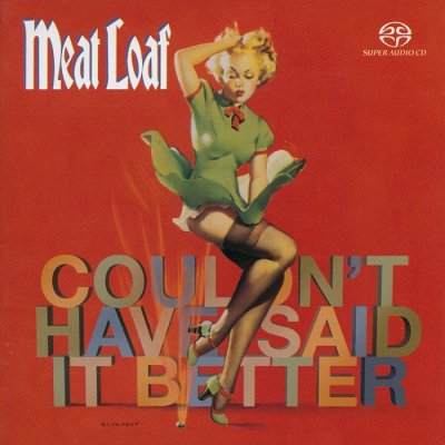 Meat Loaf - Couldn't Have Said It Better (2003) SACD-R