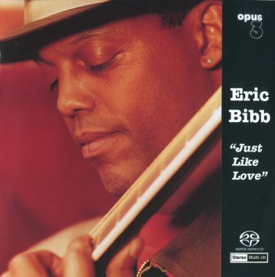Eric Bibb - Just Like Love (2000) SACD-R