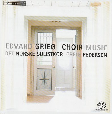 Grieg - Choir Music (2007) SACD-R