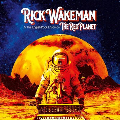 Rick Wakeman & The English Rock Ensemble - The Red Planet (2020) Audio-DVD